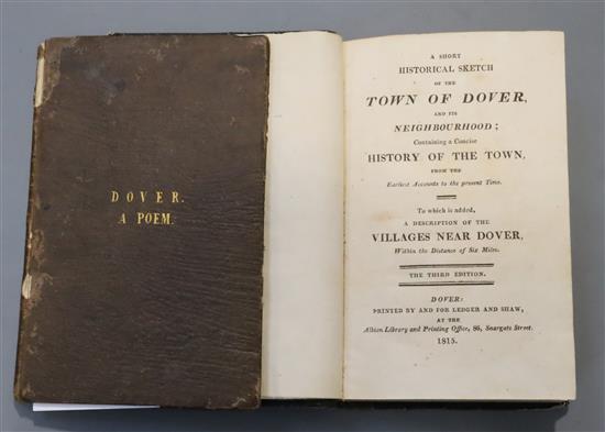 DOVER: A Short Historical Sketch of the Town of Dover and its Neighbourhood Containing a Concise History of the